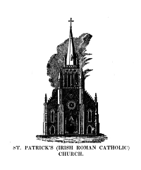 St. Patrick's (Irish Roman Catholic) Church